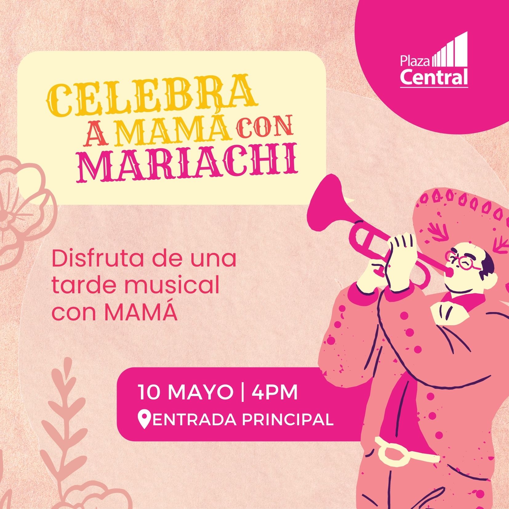 Las Plazas Outlet Lerma - Celebra a Mamá con Mariachi  